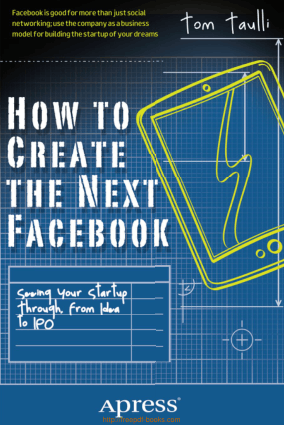 Free Download PDF Books, How To Create The Next Facebook