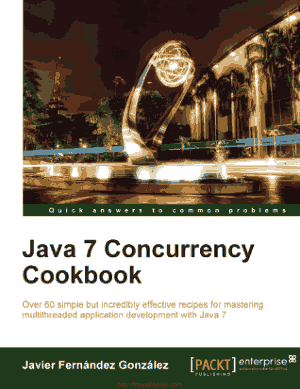 Java 7 Concurrency Cookbook