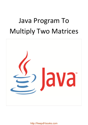 Java Program To Multiply Two Matrices