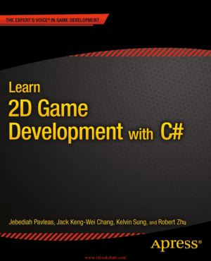 Learn 2D Game Development with C-sharp
