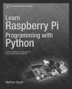 Free Download PDF Books, Learn Raspberry Pi Programming with Python