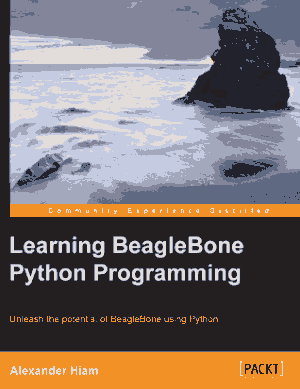 Learning BeagleBone Python Programming
