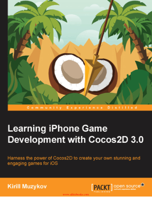 Free Download PDF Books, Learning iPhone Game Development with Cocos2d 3.0