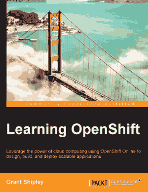 Learning OpenShift, Learning Free Tutorial Book