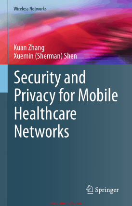 Free Download PDF Books, Security And Privacy For Mobile Healthcare Networks Book
