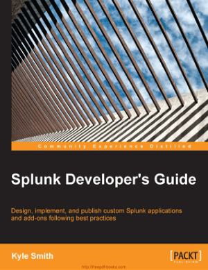 Splunk Developers Guide Book