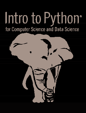 Intro to Python for Computer Science and Data Science (2020)