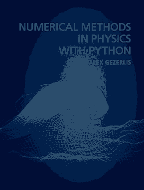 Free Download PDF Books, Numerical Methods in Physics with Python (2020)