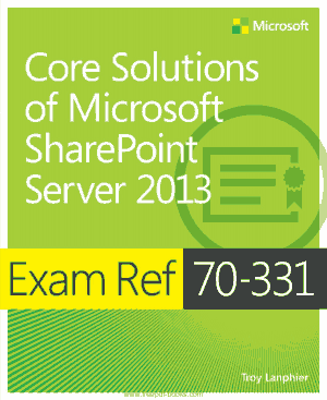 Core Solutions Of Microsoft Share Point Server 2013