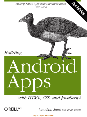 Free Download PDF Books, Building Android Apps With HTML CSS And JavaScript 2nd Edition, Pdf Free Download