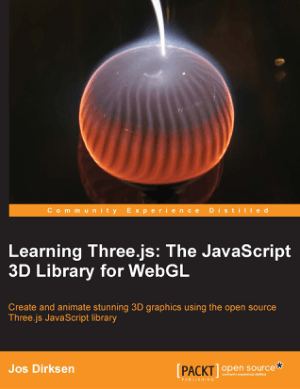 Learning Three Js The JavaScript 3d Library For Web Gl, Learning Free Tutorial Book