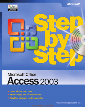 Free Download PDF Books, Microsoft Office Access 2003 Step By Step, MS Access Tutorial
