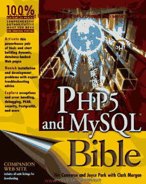 PHP5 And MySQL Bible