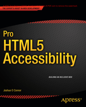 Free Download PDF Books, Pro HTML5 Accessibility, HTML5 Tutorial Book