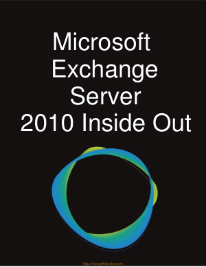 Free Download PDF Books, Microsoft Exchange Server 2010 Inside Out