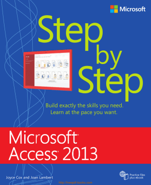 Microsoft Access 2013 Step By Step, MS Access Tutorial