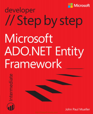 Microsoft ADO.NET Entity Framework Step By Step