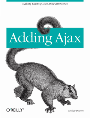 Free Download PDF Books, Adding Ajax – Making Existing Sites More Interactive
