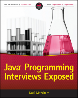 Java Programming Interviews Exposed, Java Programming Tutorial Book