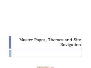 Master Pages Themes Navigation And Site Navigation – ASP.NET Lecture 9