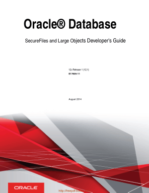 Oracle Database Secure Files And Large Objects Developer Guide