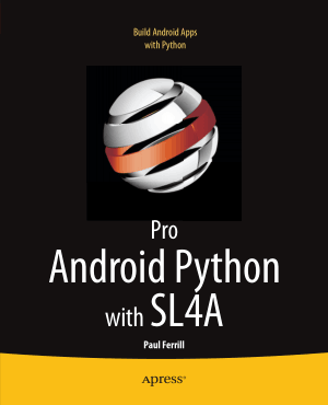 Free Download PDF Books, Pro Android Python With Sl4a