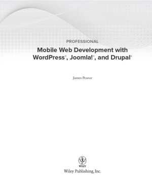 Free Download PDF Books, Professional Mobile Web Development With WordPress Joomla And Drupal