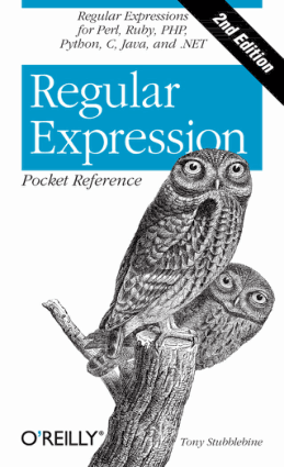 Regular Expression For Perl Buby PHP Python C Java And Dotnet Second Edition