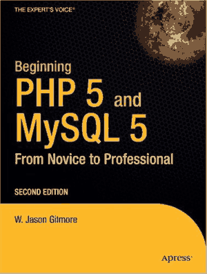 Free Download PDF Books, Beginning PHP5 And MySQL 5 2nd Edition