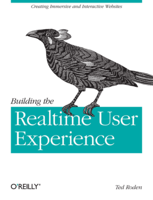 Building The Realtime User Experience