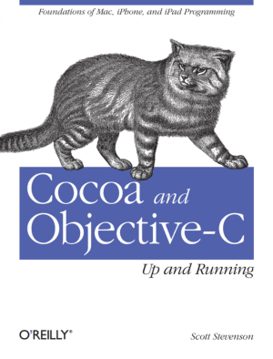Cocoa And Objective C Up And Running