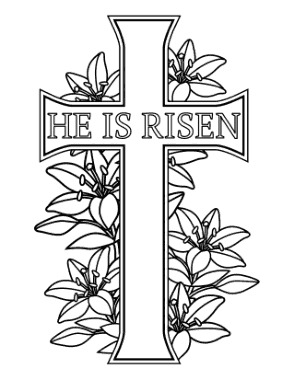 Free Download PDF Books, Bible He Is Risen Lilies Cross Coloring Template