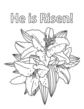 Easter Lilies He Is Risen Coloring Template