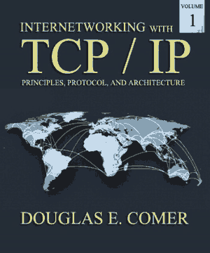 Internetworking With Tcp Ip Principles Protocols And Architecture