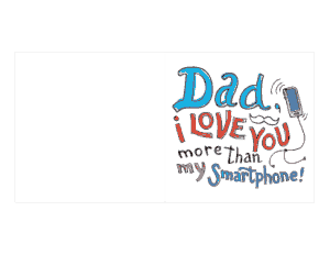 Love You More Than Smartphone Fathers Day Cards Template