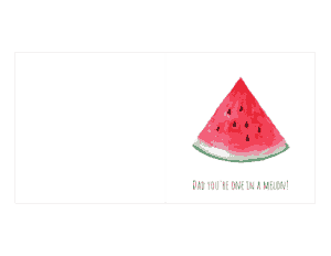One In A Melon Fathers Day Cards Template