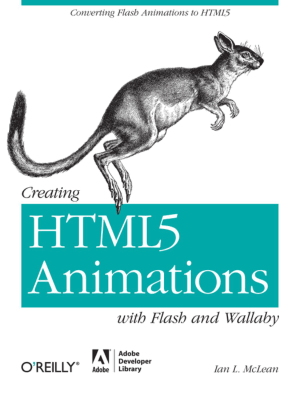 Free Download PDF Books, Creating HTML5 Animations With Flash And Wallaby