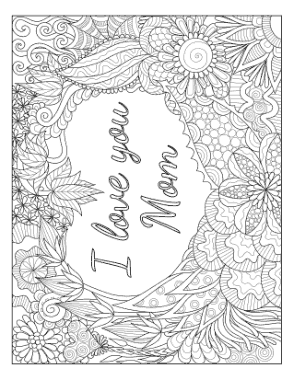Mothers Day I Love You Mom Doodle Teens Coloring Template