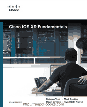 Cisco iOS Xr Fundamentals, Pdf Free Download