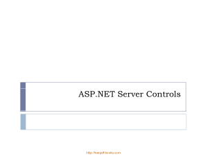 ASP.NET Server Controls – ASP.NET Lecture 4