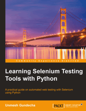 Free Download PDF Books, Learning Selenium Testing Tools With Python