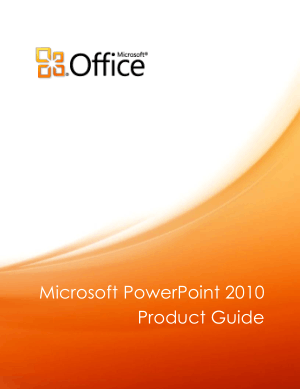 Microsoft Powerpoint 2010 Product Guide