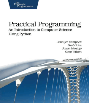 Free Download PDF Books, Practical Programming An Introduction To Computer Science Using Python