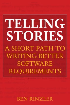 Free Download PDF Books, Telling Stories A Short Path To Writing Better Software Requirements
