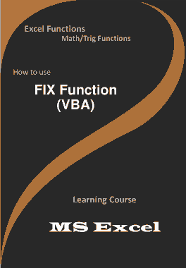 FIX Function _ How to use in VBA