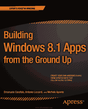 Free Download PDF Books, Building Windows 8.1 Apps From The Ground Up, Pdf Free Download