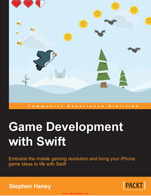 Game Development with Swift, Free Books Online Pdf