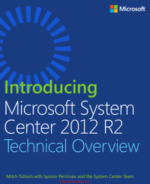 Free Download PDF Books, Introducing Microsoft System Center 2012 R2