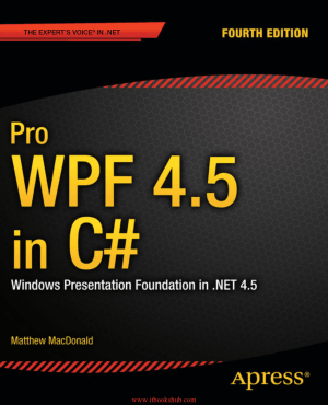 Pro WPF 4.5 in C# 4th Edition