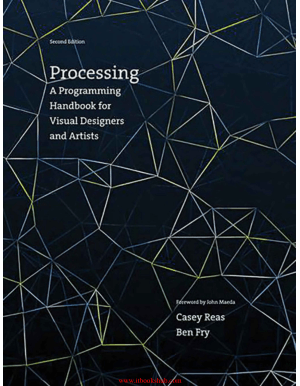 Free Download PDF Books, Processing- A Programming Handbook for Visual Designers and Artists, 2 edition